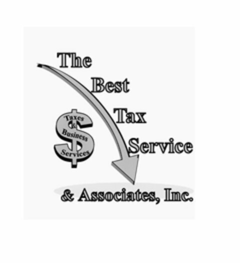 THE BEST TAX SERVICE $ TAXES & BUSINESSSERVICES & ASSOCIATES, INC. Logo (USPTO, 10/03/2016)