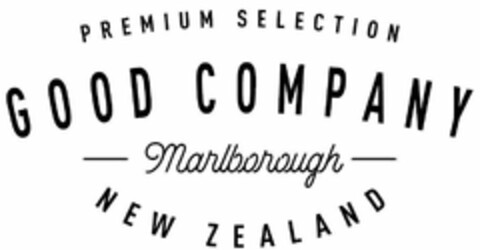 PREMIUM SELECTION GOOD COMPANY MARLBOROUGH NEW ZEALAND Logo (USPTO, 01/16/2018)