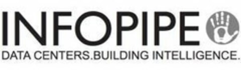 INFOPIPE DATA CENTERS.BUILDING INTELLIGENCE Logo (USPTO, 02.03.2018)