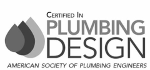 CERTIFIED IN PLUMBING DESIGN AMERICAN SOCIETY OF PLUMBING ENGINEERS Logo (USPTO, 27.07.2018)