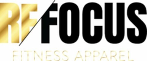 REFOCUS FITNESS APPAREL Logo (USPTO, 07/10/2019)