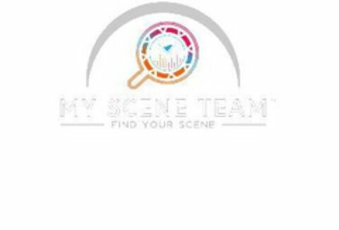 MY SCENE TEAM FIND YOUR SCENE Logo (USPTO, 30.05.2020)