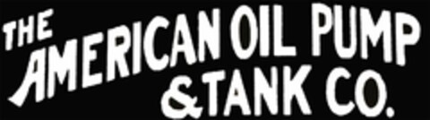 THE AMERICAN OIL PUMP & TANK CO. Logo (USPTO, 07.05.2010)