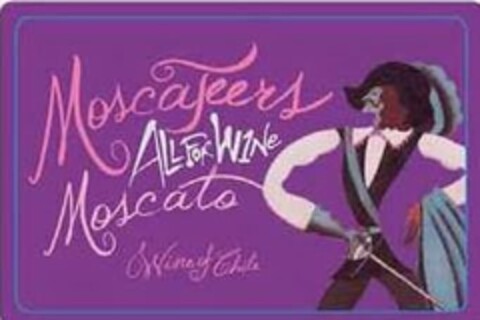 MOSCATEERS ALL FOR WINE MOSCATO WINE OF CHILE Logo (USPTO, 05/04/2012)