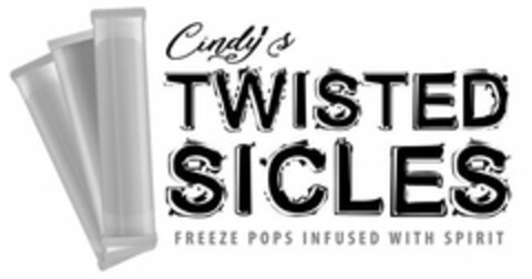 CINDY'S TWISTED SICLES FREEZE POPS INFUSED WITH SPIRIT Logo (USPTO, 26.09.2017)