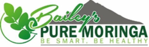 BAILEY'S PURE MORINGA BE SMART. BE HEALTHY Logo (USPTO, 06.04.2018)