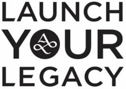 LAUNCH YOUR LEGACY Logo (USPTO, 20.12.2018)