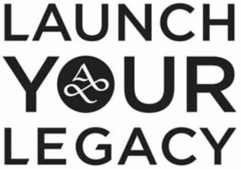 LAUNCH YOUR LEGACY Logo (USPTO, 12/20/2018)