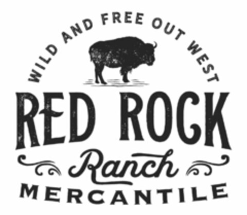WILD AND FREE OUT WEST RED ROCK RANCH MERCANTILE Logo (USPTO, 07/26/2019)