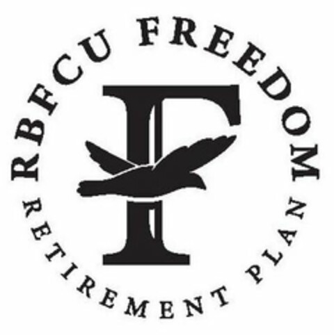 F RBFCU FREEDOM RETIREMENT PLAN Logo (USPTO, 08/09/2019)