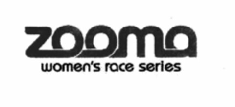 ZOOMA WOMEN'S RACE SERIES Logo (USPTO, 03/27/2009)