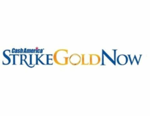 CASH AMERICA STRIKEGOLDNOW Logo (USPTO, 05/11/2009)