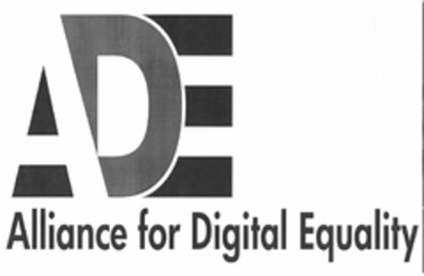 ADE ALLIANCE FOR DIGITAL EQUALITY Logo (USPTO, 08.06.2009)