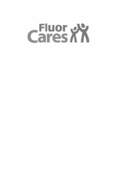 FLUOR CARES Logo (USPTO, 06.05.2011)