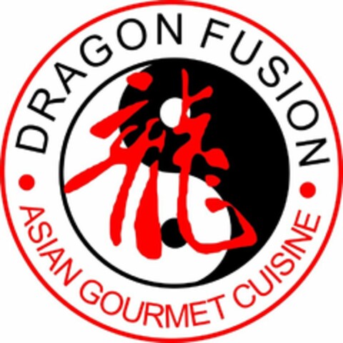 DRAGON FUSION · ASIAN GOURMET CUISINE · Logo (USPTO, 28.03.2012)