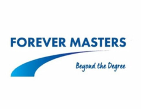 FOREVER MASTERS BEYOND THE DEGREE Logo (USPTO, 22.05.2017)