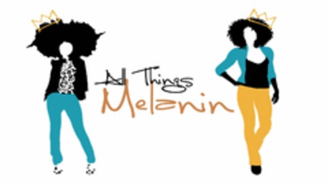 ALL THINGS MELANIN Logo (USPTO, 28.08.2018)