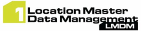 1LOCATION MASTER DATA MANAGEMENT LMDM Logo (USPTO, 06.11.2018)