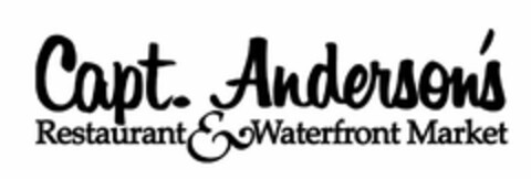 CAPT. ANDERSON'S RESTAURANT & WATERFRONT MARKET Logo (USPTO, 06/27/2019)