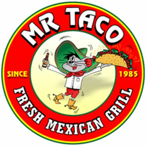 MR. TACO FRESH MEXICAN GRILL SINCE 1985 Logo (USPTO, 08/01/2019)