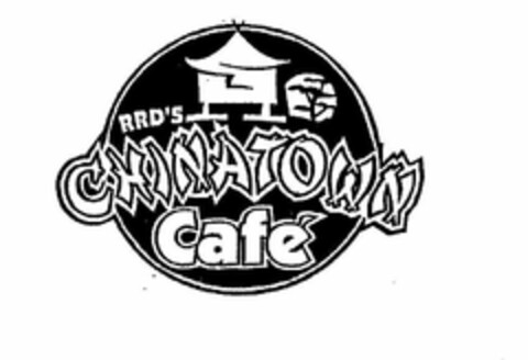 RRD'S CHINATOWN CAFÉ Logo (USPTO, 03.08.2011)