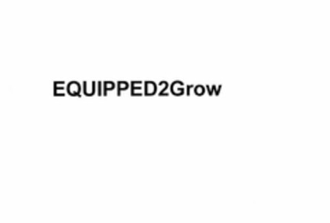 EQUIPPED2GROW Logo (USPTO, 03/06/2012)