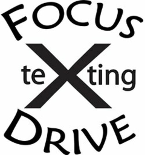 X FOCUS TEXTING DRIVE Logo (USPTO, 31.07.2012)