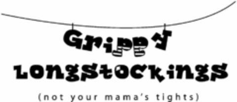 GRIPPY LONGSTOCKINGS (NOT YOUR MAMA'S TIGHTS) Logo (USPTO, 01.07.2009)