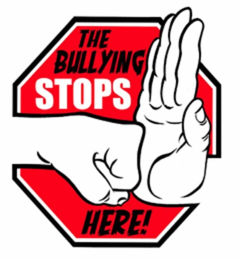 THE BULLYING STOPS HERE! Logo (USPTO, 16.11.2010)