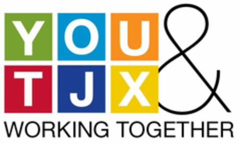 YOU & TJX WORKING TOGETHER Logo (USPTO, 04/23/2013)