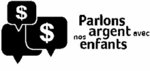 PARLONS ARGENT AVEC NOS ENFANTS Logo (USPTO, 11.07.2013)