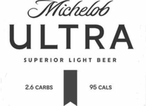 MICHELOB ULTRA SUPERIOR LIGHT BEER 2.6 CARBS 95 CALS Logo (USPTO, 20.07.2020)