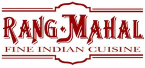 RANG MAHAL FINE INDIAN CUISINE Logo (USPTO, 03/21/2010)