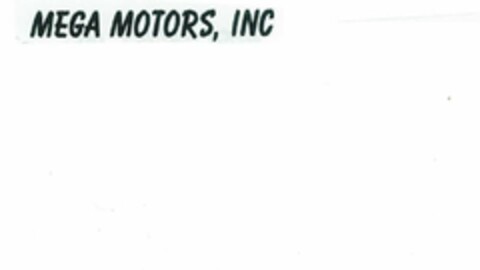 MEGA MOTORS, INC Logo (USPTO, 11/19/2010)