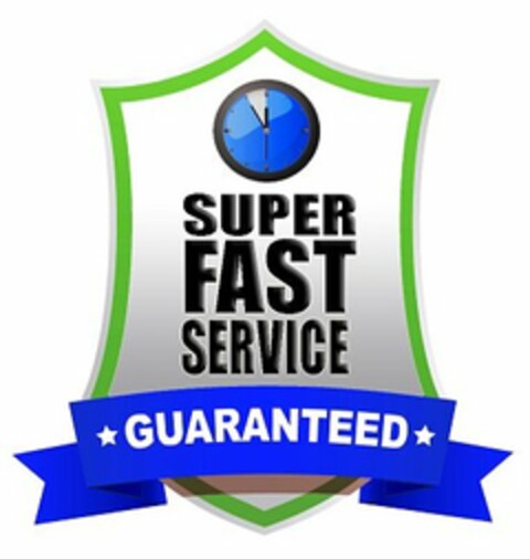 SUPER FAST SERVICE GUARANTEED Logo (USPTO, 16.04.2013)