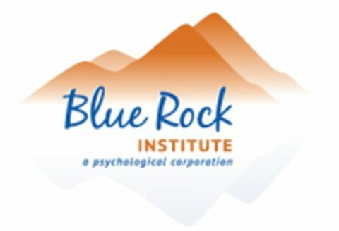BLUE ROCK INSTITUTE A PSYCHOLOGICAL CORPORATION Logo (USPTO, 12.07.2013)