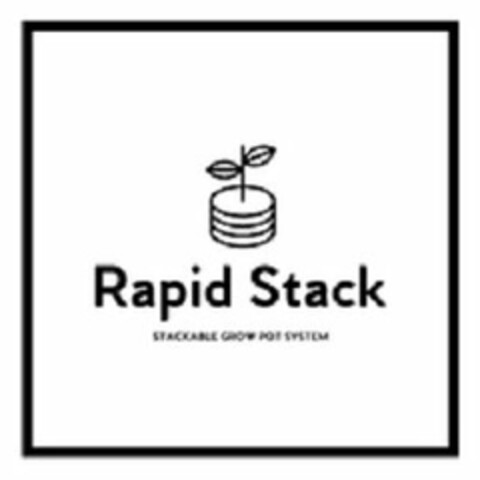 RAPID STACK STACKABLE GROW POT SYSTEM Logo (USPTO, 04.03.2019)
