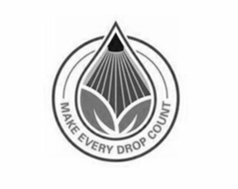 MAKE EVERY DROP COUNT Logo (USPTO, 11/06/2019)