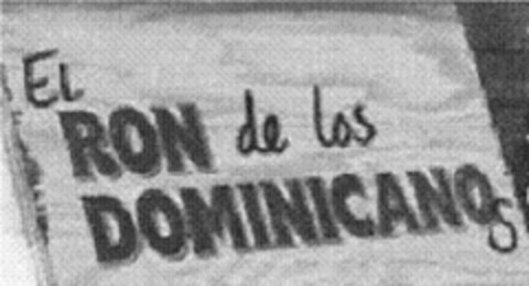 EL RON DE LOS DOMINICANOS Logo (USPTO, 03.02.2010)