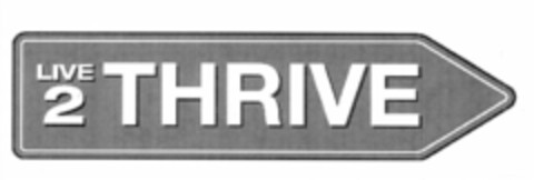 LIVE 2 THRIVE Logo (USPTO, 12/04/2014)