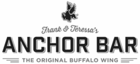 FRANK & TERESSA'S ANCHOR BAR THE ORIGINAL BUFFALO WING Logo (USPTO, 22.12.2015)