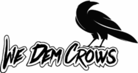 WE DEM CROWS Logo (USPTO, 07.11.2019)