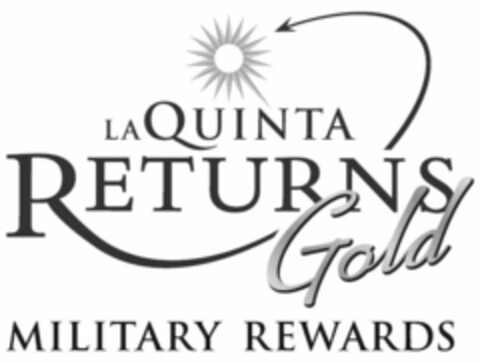LA QUINTA RETURNS GOLD MILITARY REWARDS Logo (USPTO, 25.03.2013)