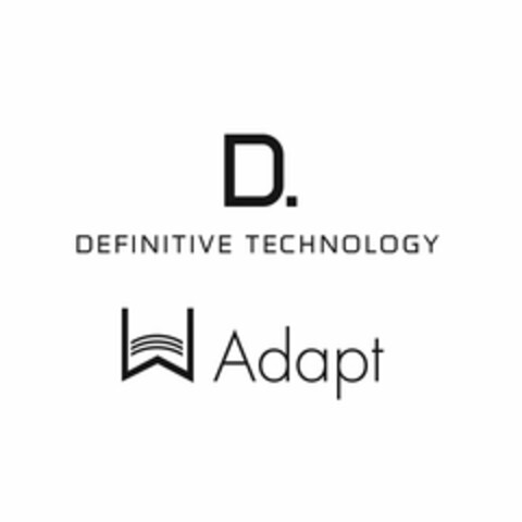 D. DEFINITIVE TECHNOLOGY W ADAPT Logo (USPTO, 17.10.2014)