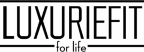 LUXURIEFIT FOR LIFE Logo (USPTO, 16.06.2016)