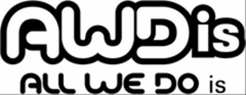 AWDIS ALL WE DO IS Logo (USPTO, 20.10.2016)
