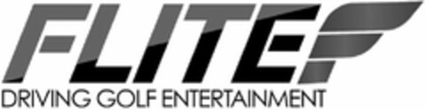 FLITE DRIVING GOLF ENTERTAINMENT Logo (USPTO, 04/03/2018)