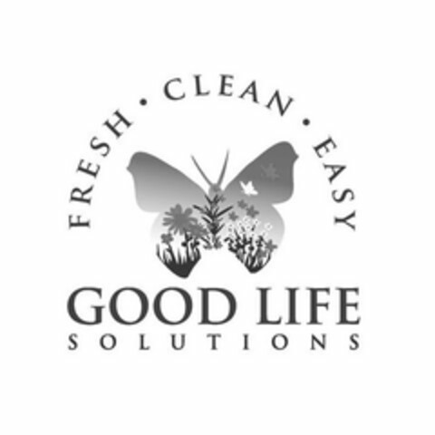 GOOD LIFE SOLUTIONS FRESH · CLEAN · EASY · Logo (USPTO, 12.08.2020)