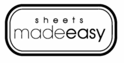 SHEETS MADEEASY Logo (USPTO, 13.08.2009)