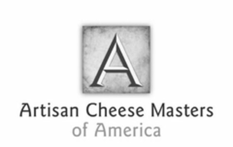 ARTISAN CHEESE MASTERS OF AMERICA A Logo (USPTO, 12/09/2010)